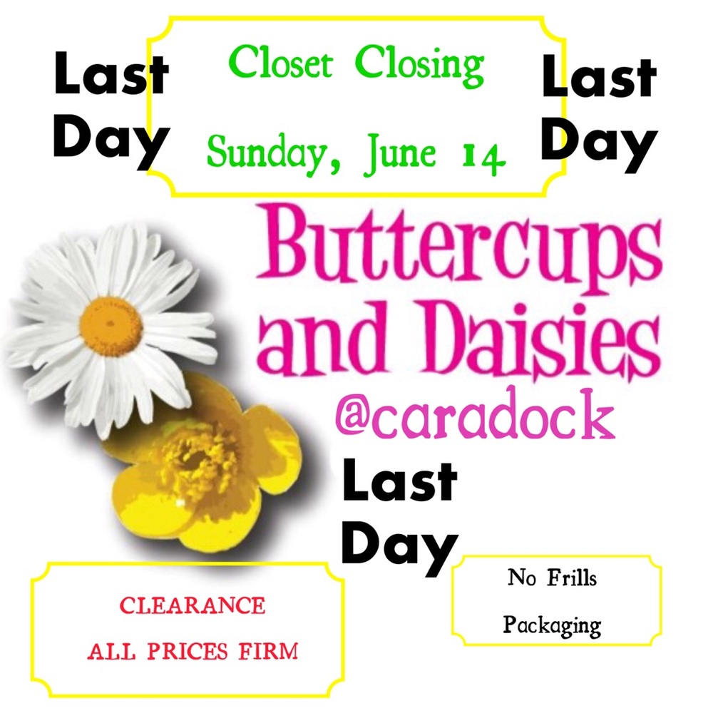 Closet Closing Today! 🌼 Prices Slashed!